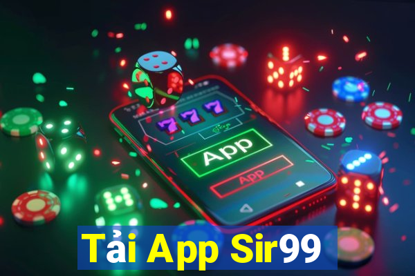 Tải App Sir99