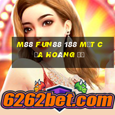 M88 Fun88 188 mặt của Hoàng đế