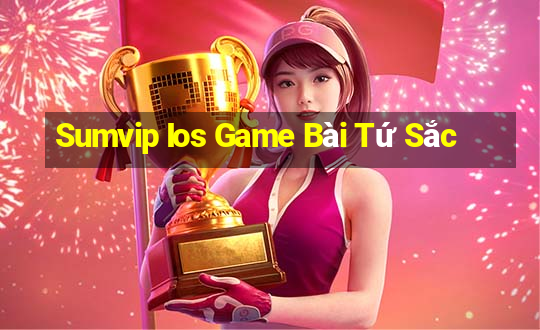 Sumvip Ios Game Bài Tứ Sắc