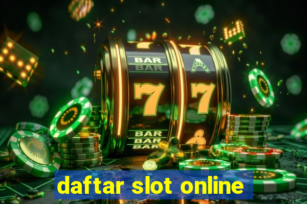 daftar slot online