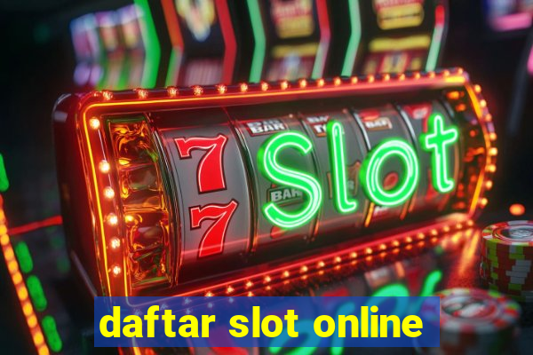 daftar slot online