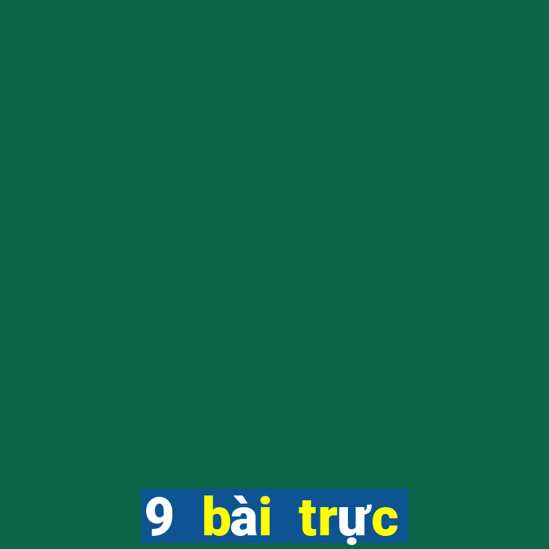 9 bài trực tuyến Việt nam