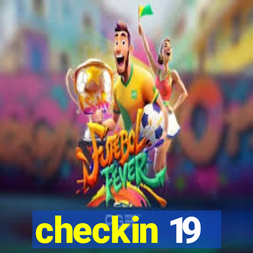 checkin 19