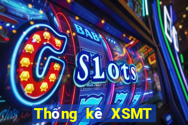 Thống kê XSMT thứ hai