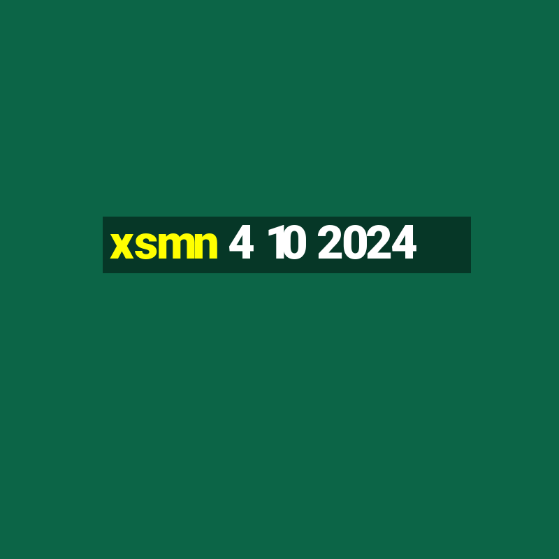 xsmn 4 10 2024