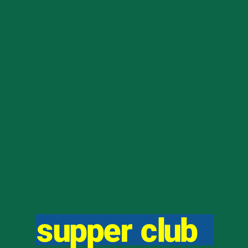 supper club