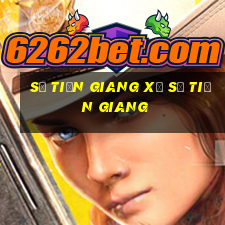 số tiền giang xổ số tiền giang