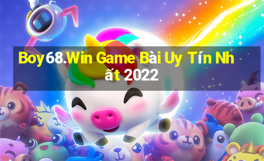 Boy68.Win Game Bài Uy Tín Nhất 2022