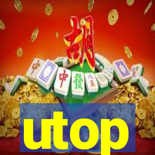 utop