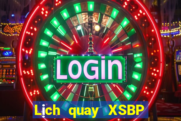 Lịch quay XSBP ngày 24