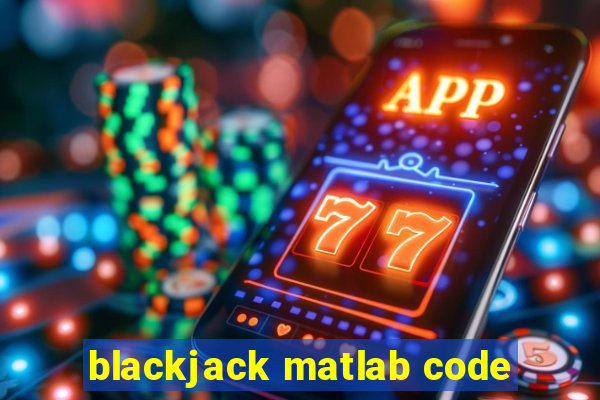 blackjack matlab code