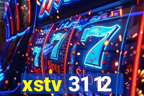 xstv 31 12