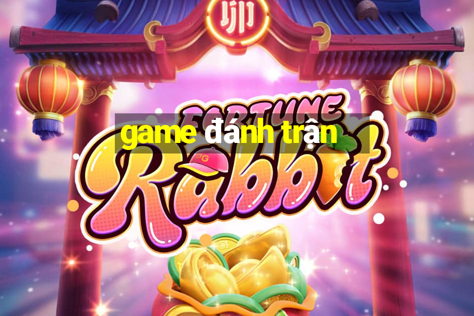 game đánh trận