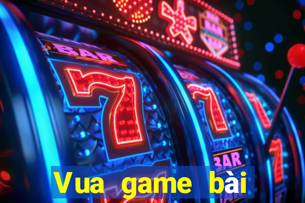 Vua game bài phiên bản cũ