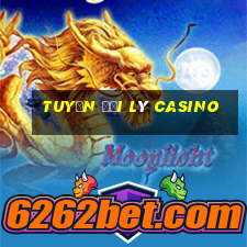 tuyển đại lý casino