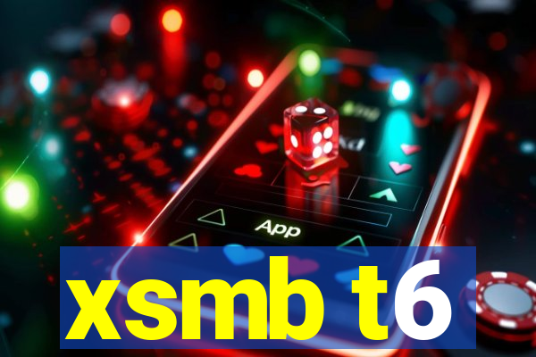 xsmb t6