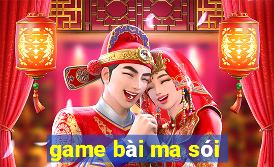 game bài ma sói