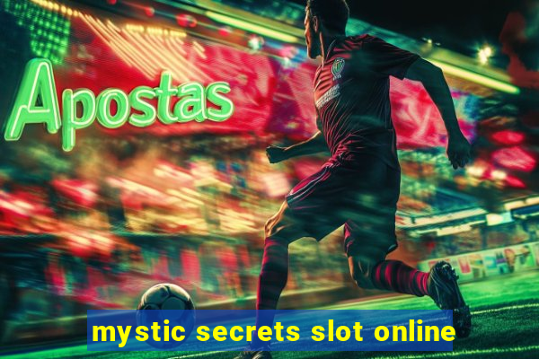 mystic secrets slot online