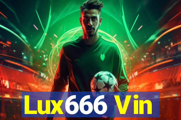 Lux666 Vin