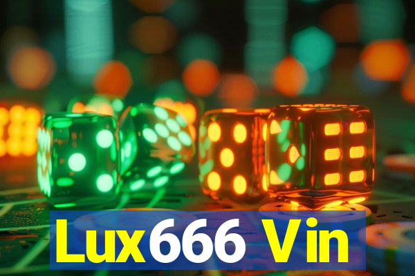 Lux666 Vin