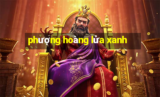 phượng hoàng lửa xanh