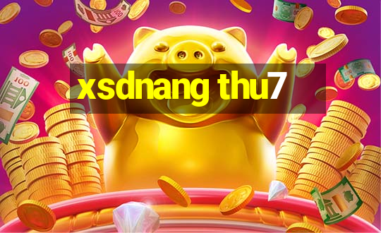 xsdnang thu7