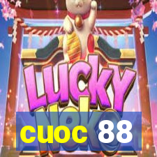 cuoc 88