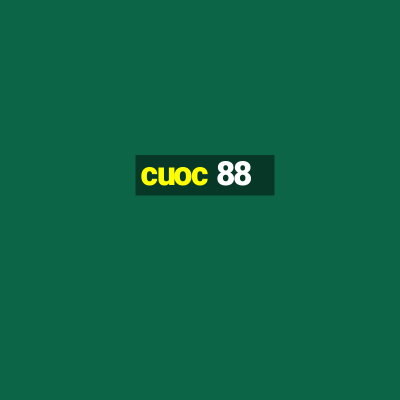 cuoc 88