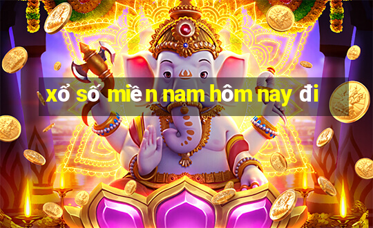 xổ số miền nam hôm nay đi