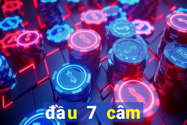 đầu 7 câm đánh con gì