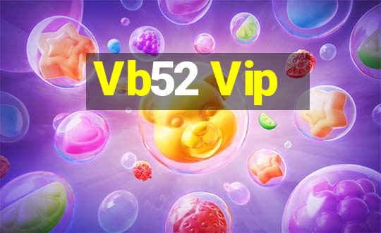 Vb52 Vip