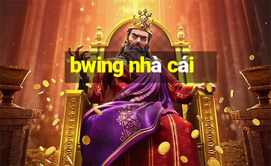 bwing nhà cái