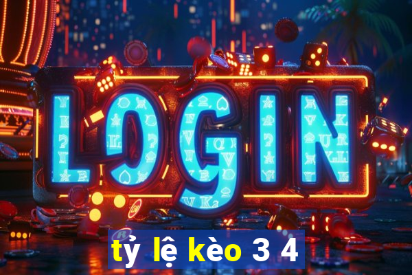 tỷ lệ kèo 3 4