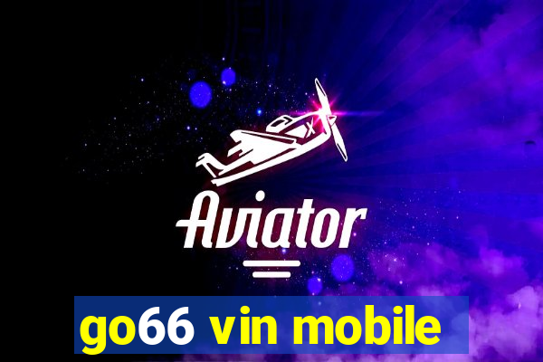 go66 vin mobile