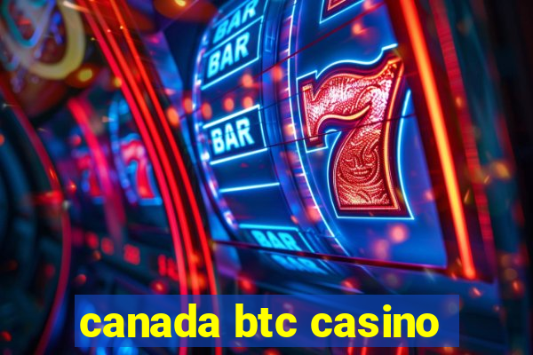 canada btc casino