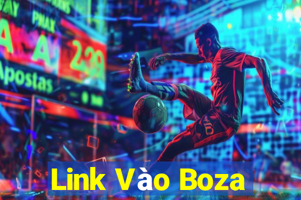 Link Vào Boza