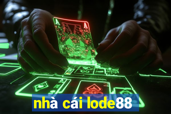 nhà cái lode88