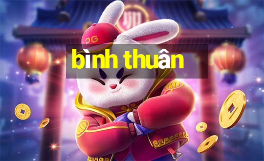 bình thuân