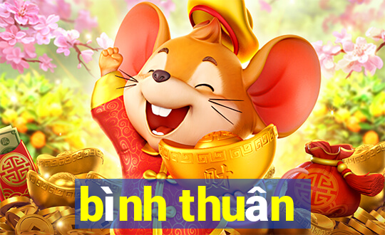 bình thuân