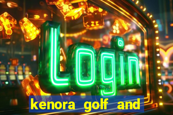 kenora golf and country club