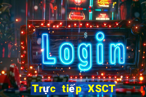 Trực tiếp XSCT ngày 12