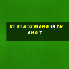 xổ số hậu giang 16 tháng 7