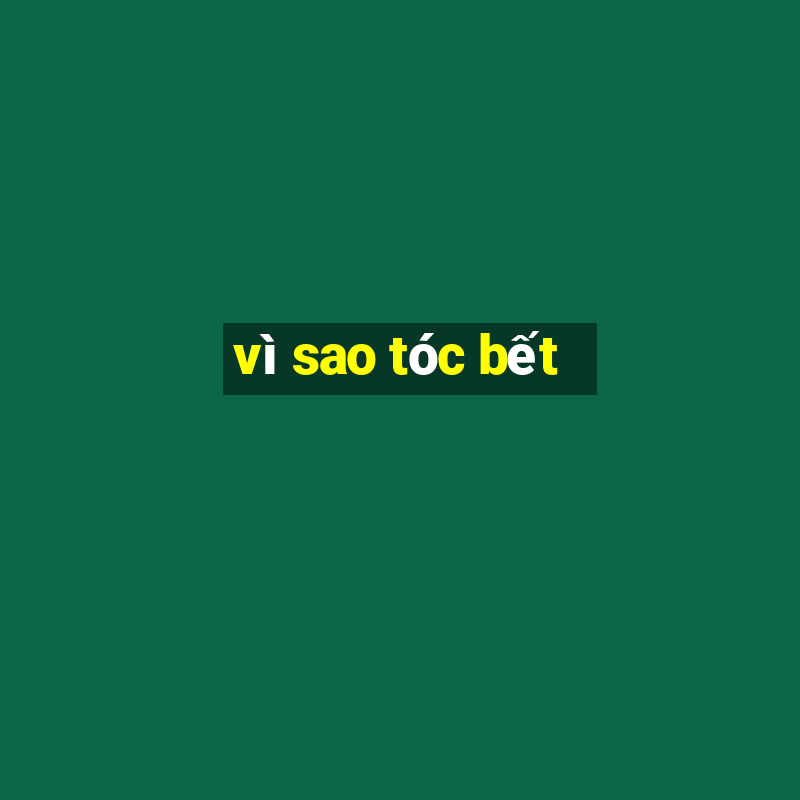 vì sao tóc bết