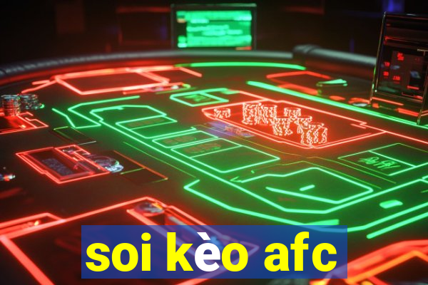 soi kèo afc