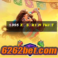 1.995 Xổ số kiến thiết