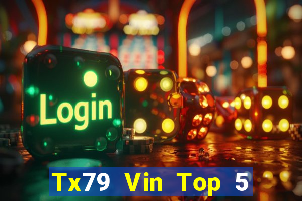 Tx79 Vin Top 5 Game Bài Đổi Thưởng