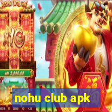 nohu club apk