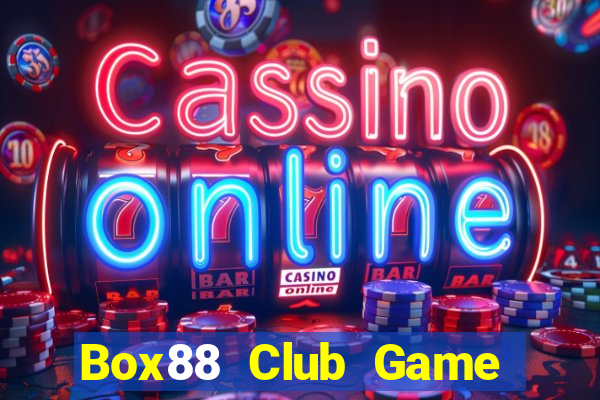 Box88 Club Game Bài Vàng