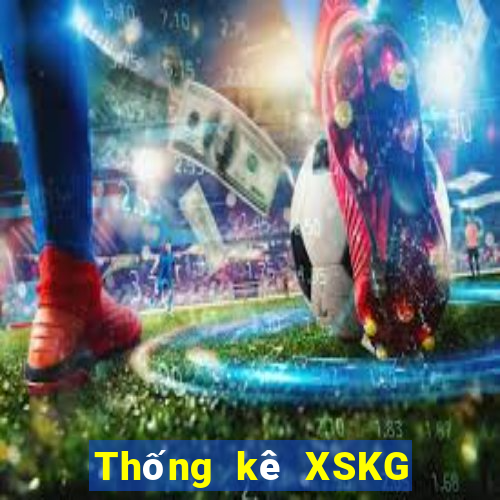 Thống kê XSKG ngày thứ năm