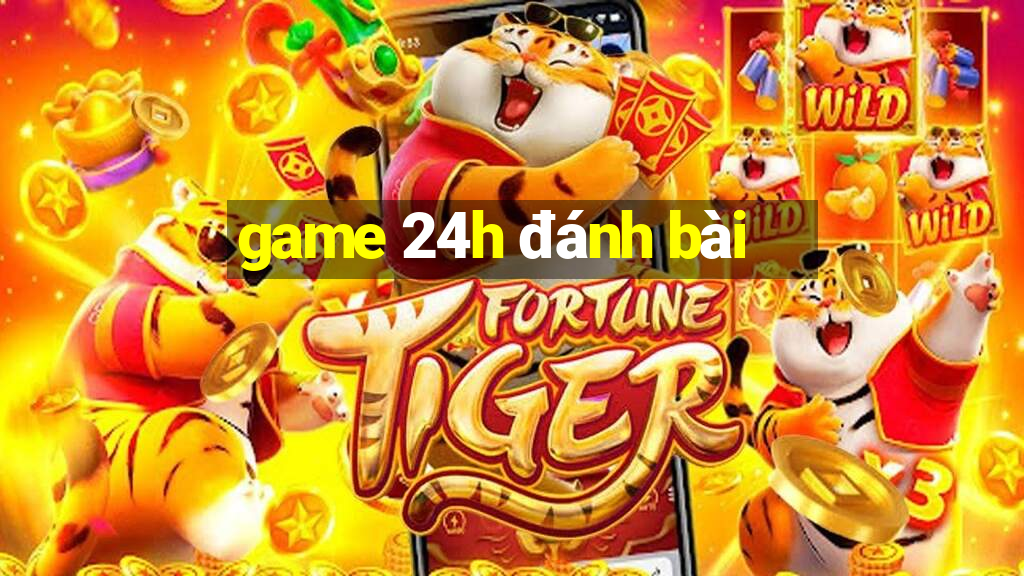 game 24h đánh bài